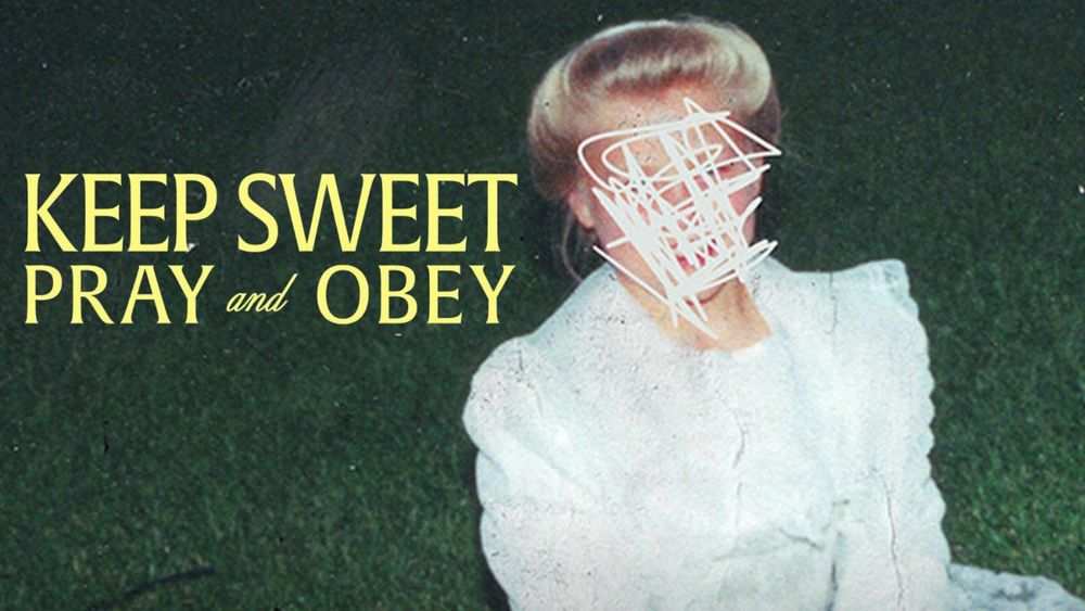 Keep Sweet Pray and Obey recensione