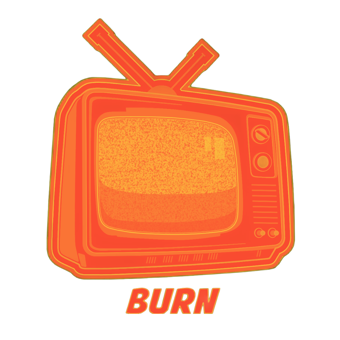 BURN BURN