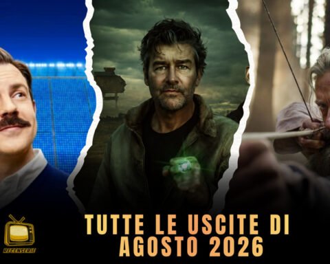 Uscite agosto 2026 serie TV film streaming cinema